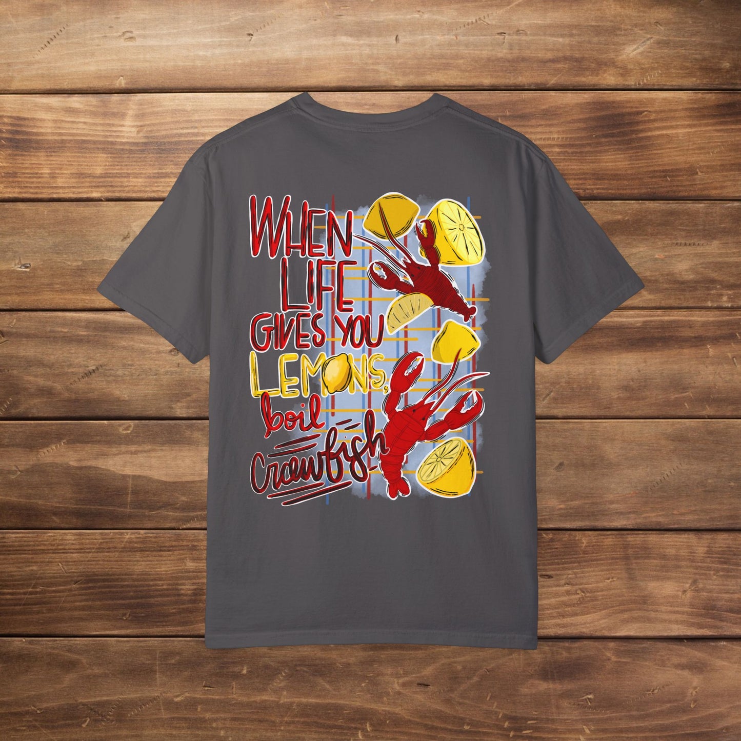 Unisex 'When Life Gives You Lemons, Boil Crawfish' T-Shirt