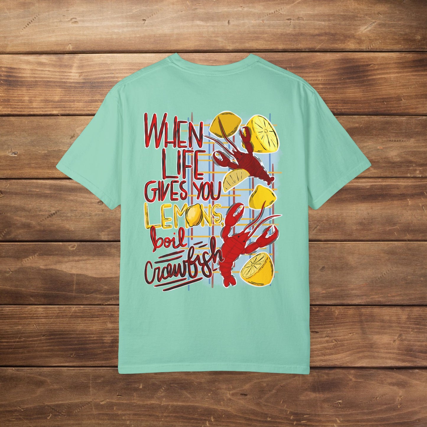 Unisex 'When Life Gives You Lemons, Boil Crawfish' T-Shirt