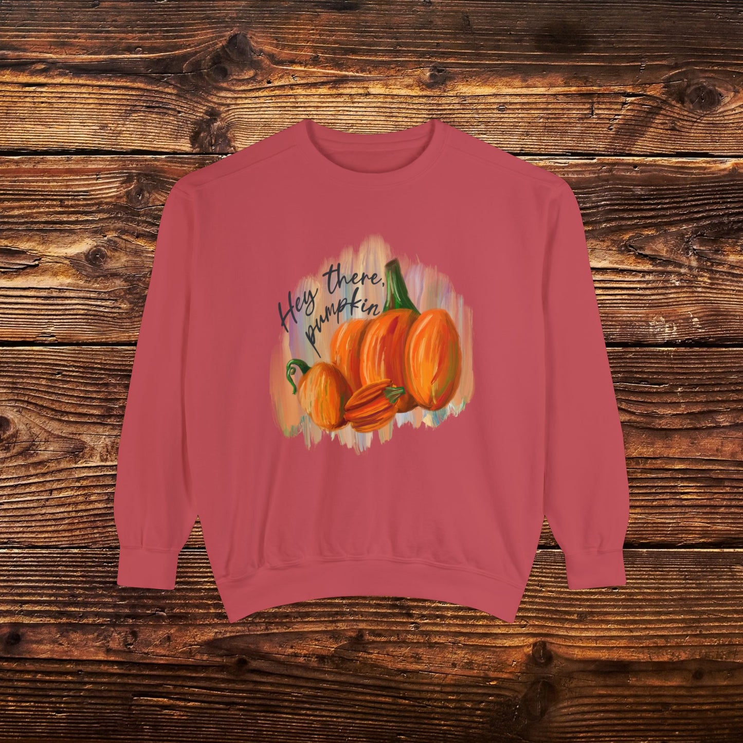 Hey Pumpkin Sweatshirt