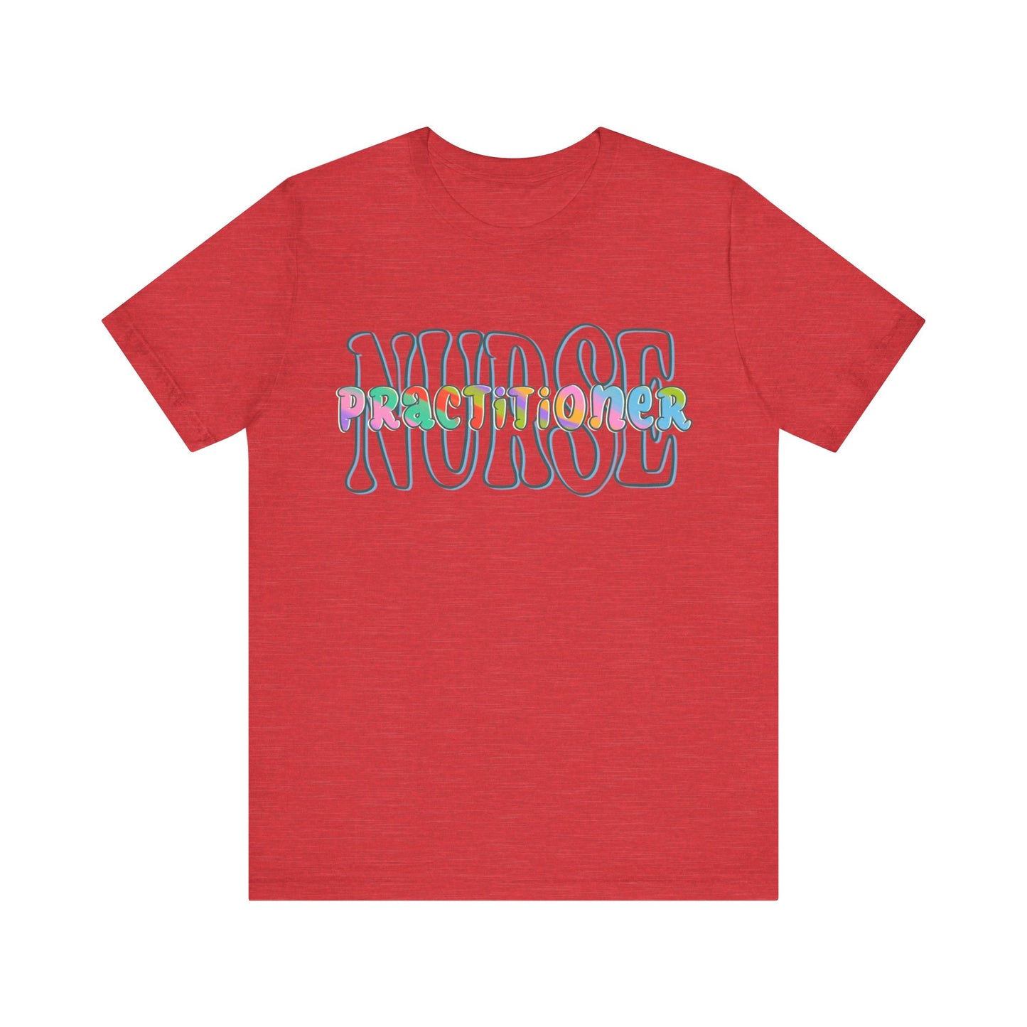 Nurse Practitioner Occupational T-shirt (2 Design Options)