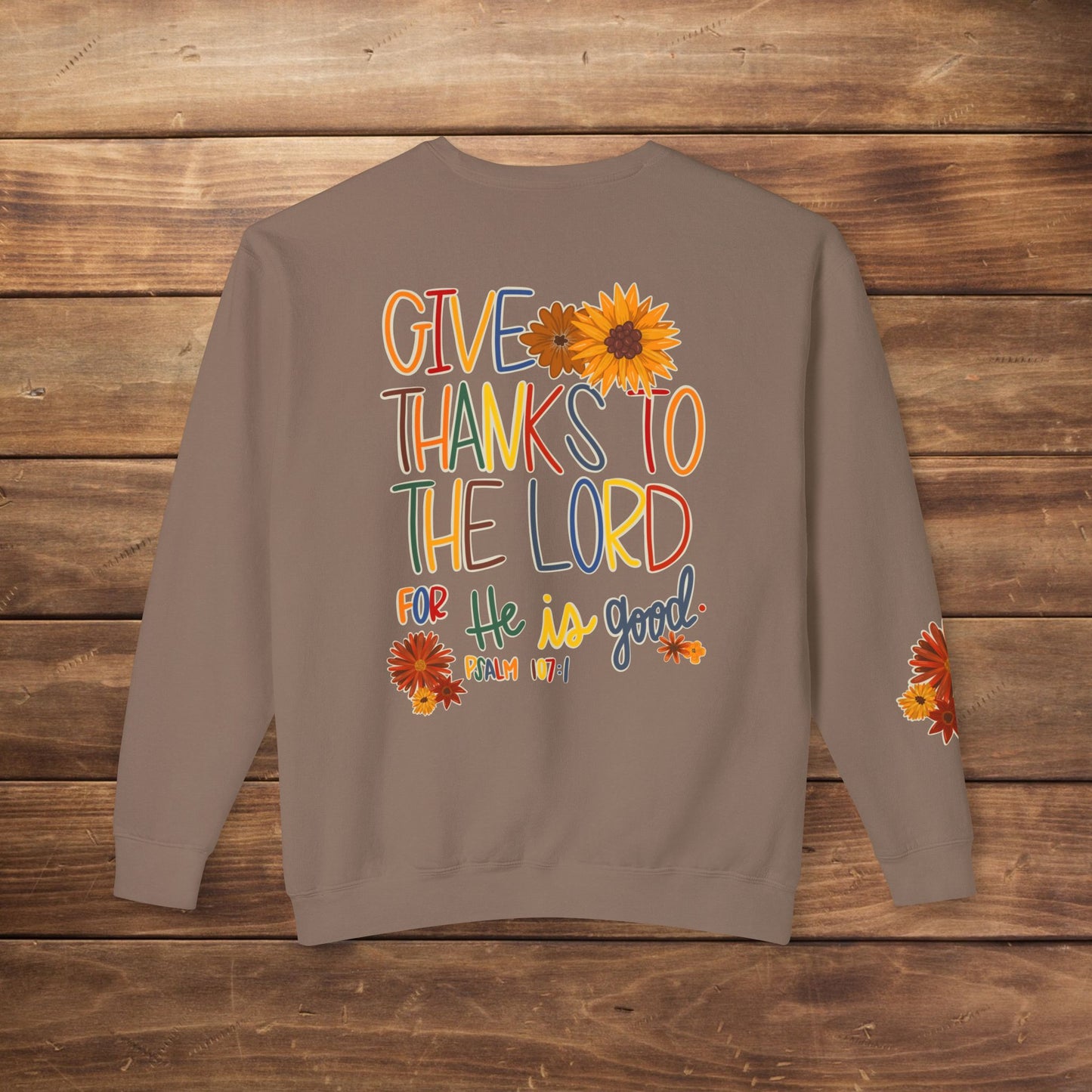 'The Lord is Good' Lightweight Sweatshirt