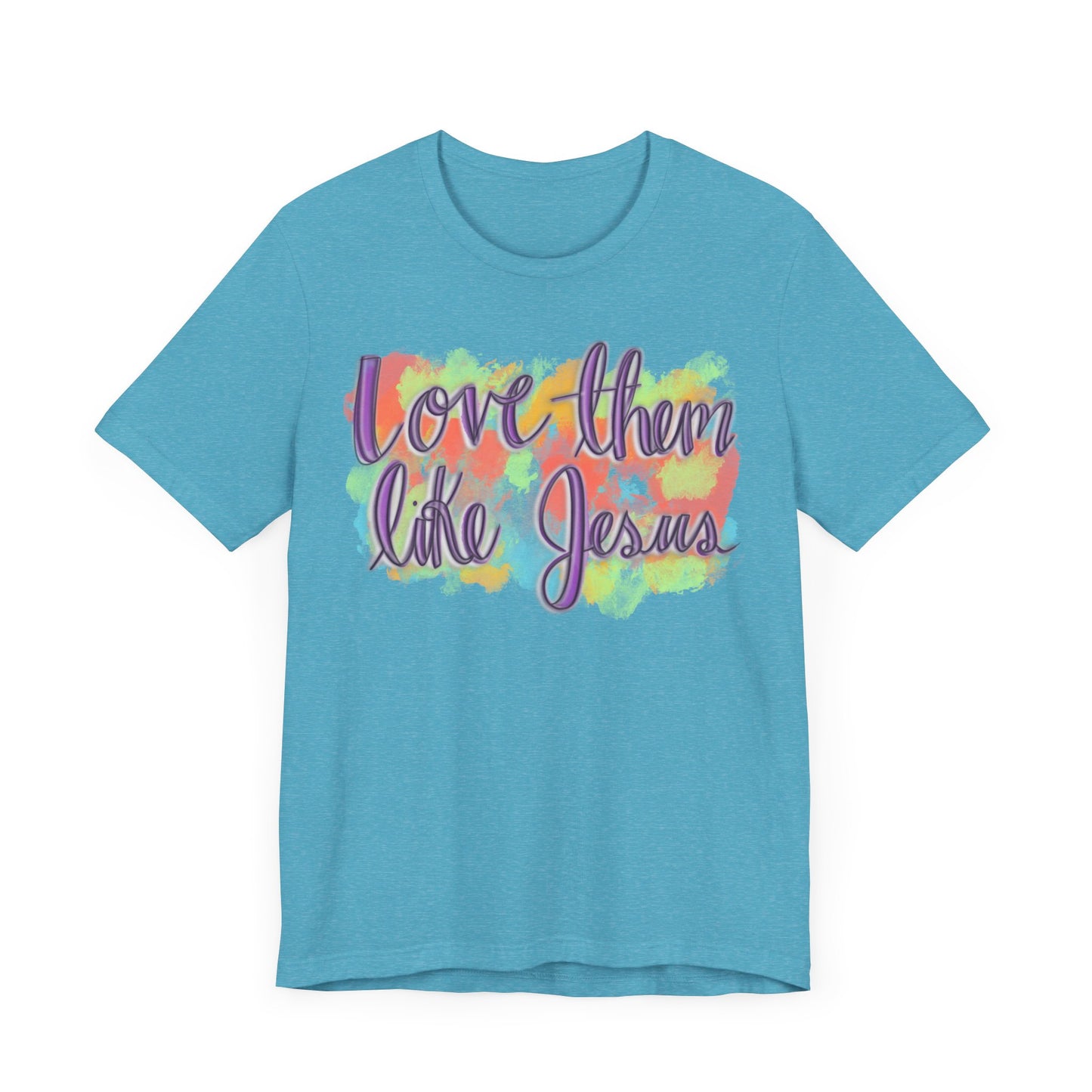 Love Them Like Jesus T-Shirt
