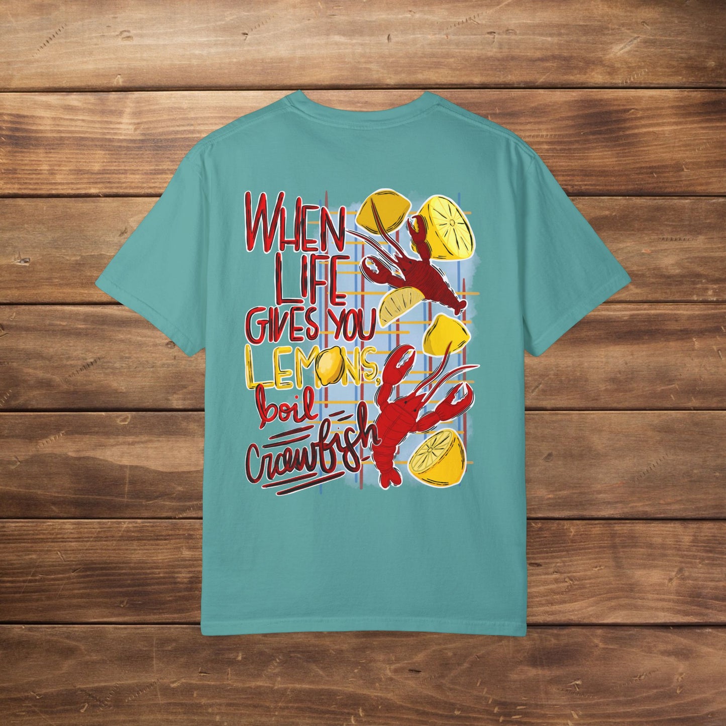 Unisex 'When Life Gives You Lemons, Boil Crawfish' T-Shirt