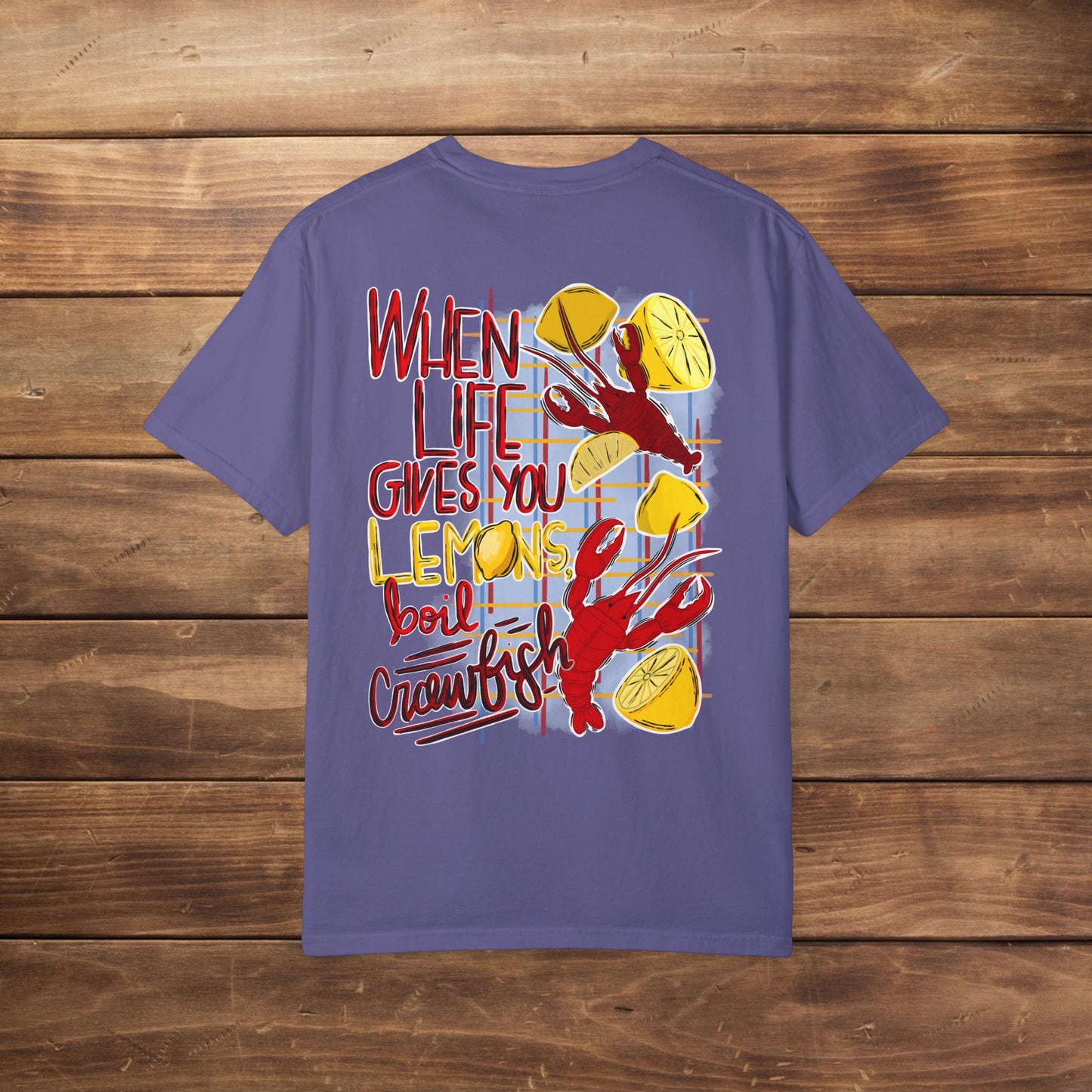 Unisex 'When Life Gives You Lemons, Boil Crawfish' T-Shirt