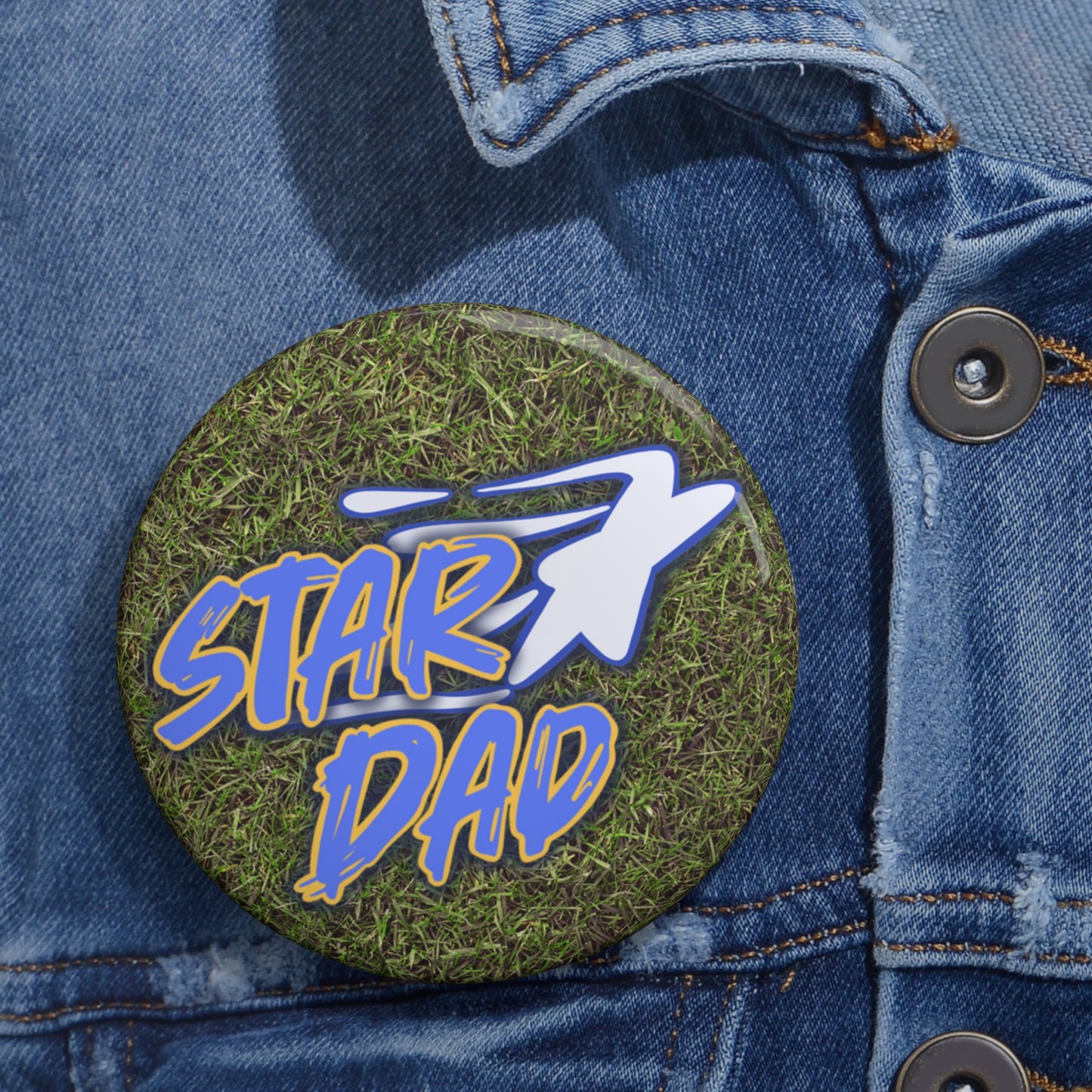 Star Dad Pin Button
