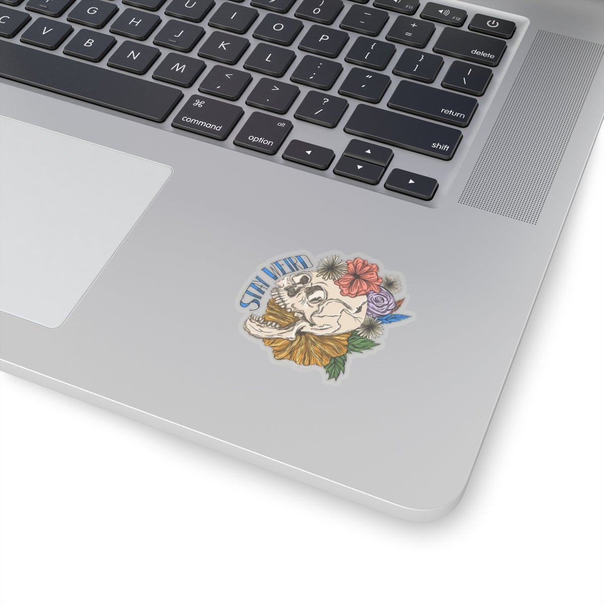 Stay Weird Sticker
