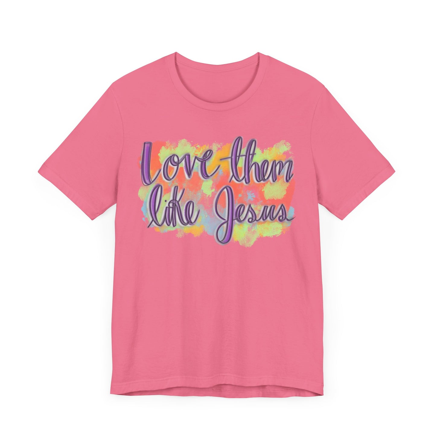 Love Them Like Jesus T-Shirt