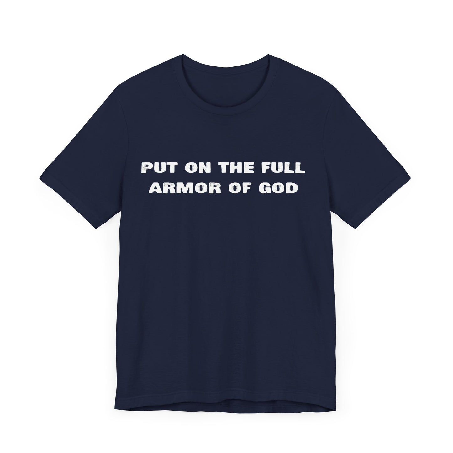 Armor of God T-Shirt