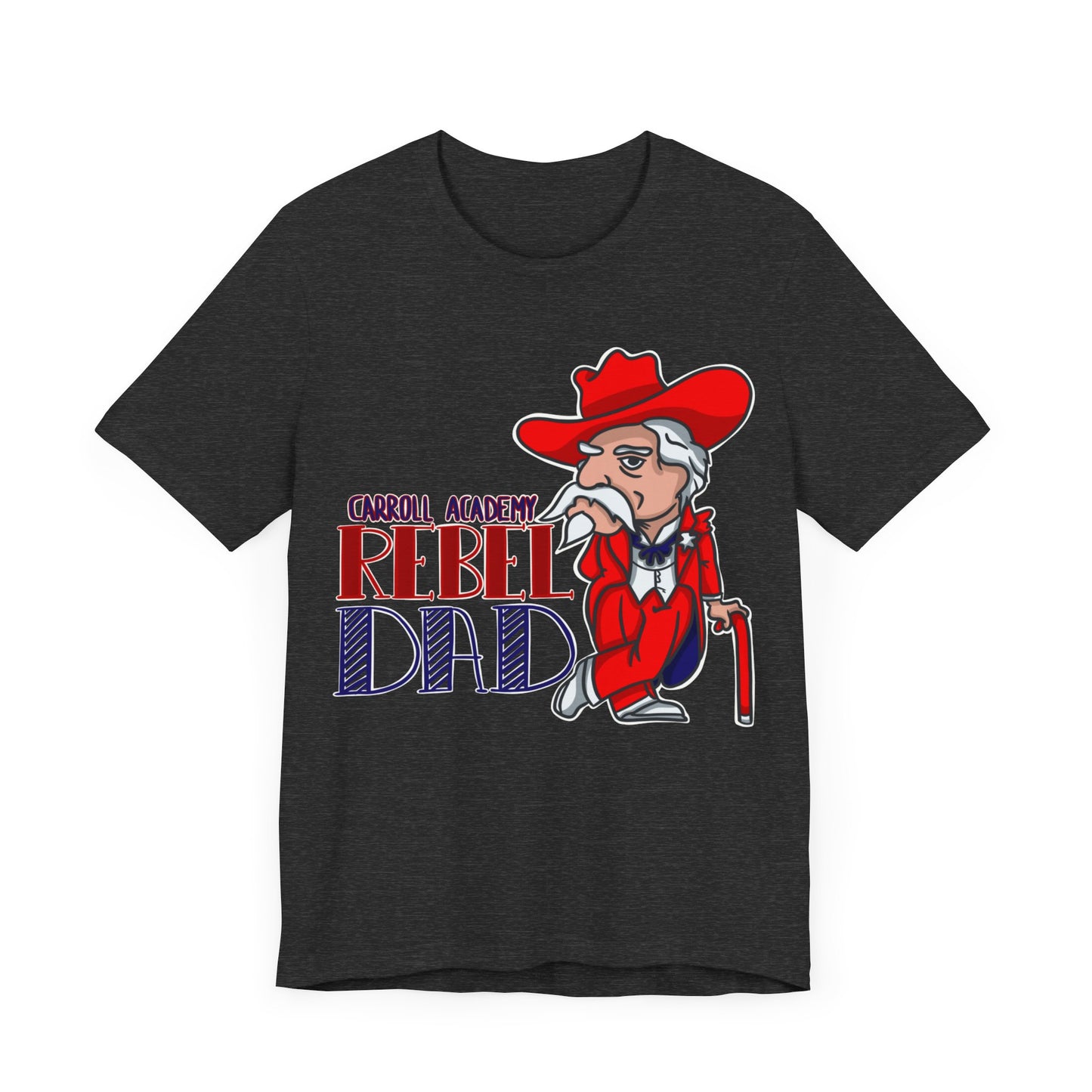 Colonel Reb Rebel Dad T-Shirt