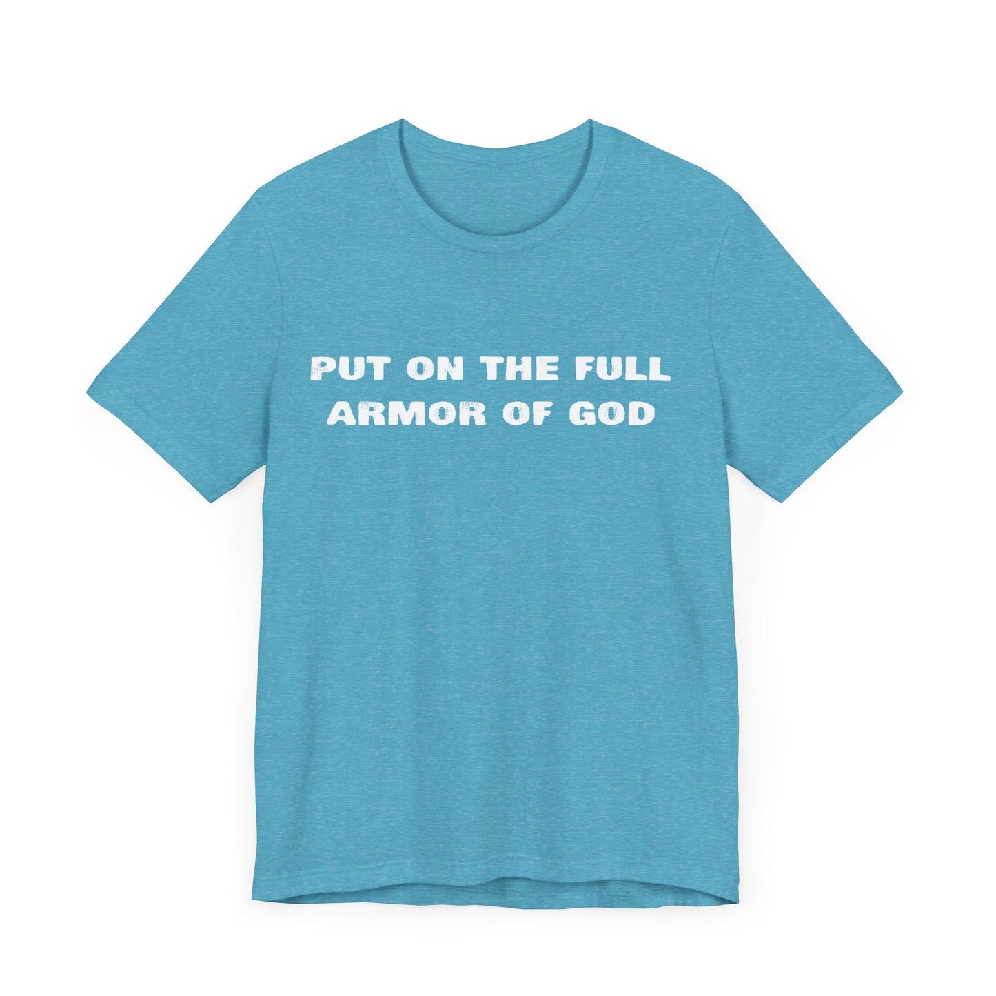 Armor of God T-Shirt