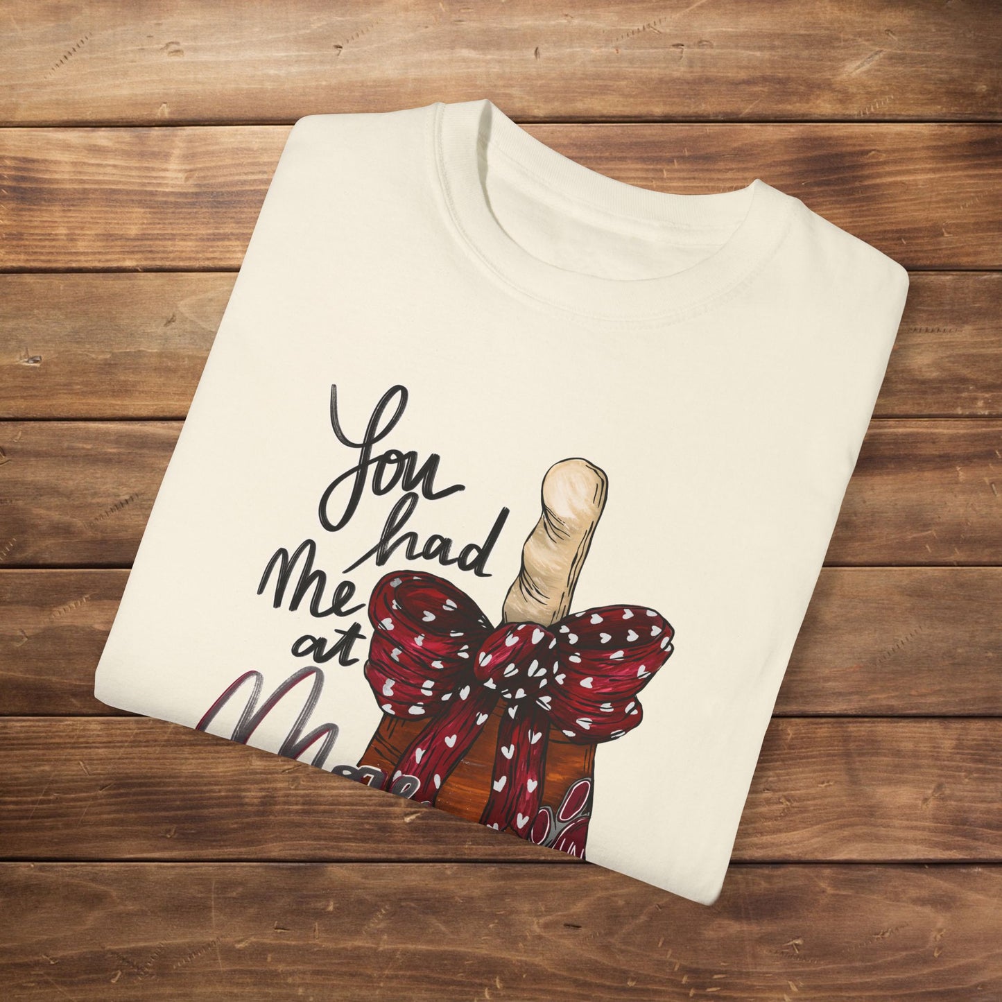 You Had Me at More Cowbell T-shirt