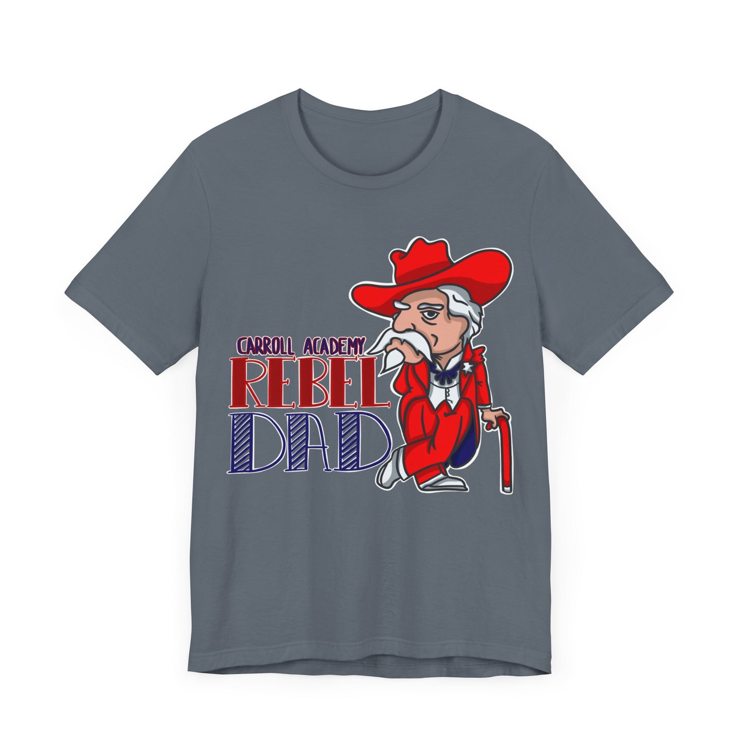 Colonel Reb Rebel Dad T-Shirt