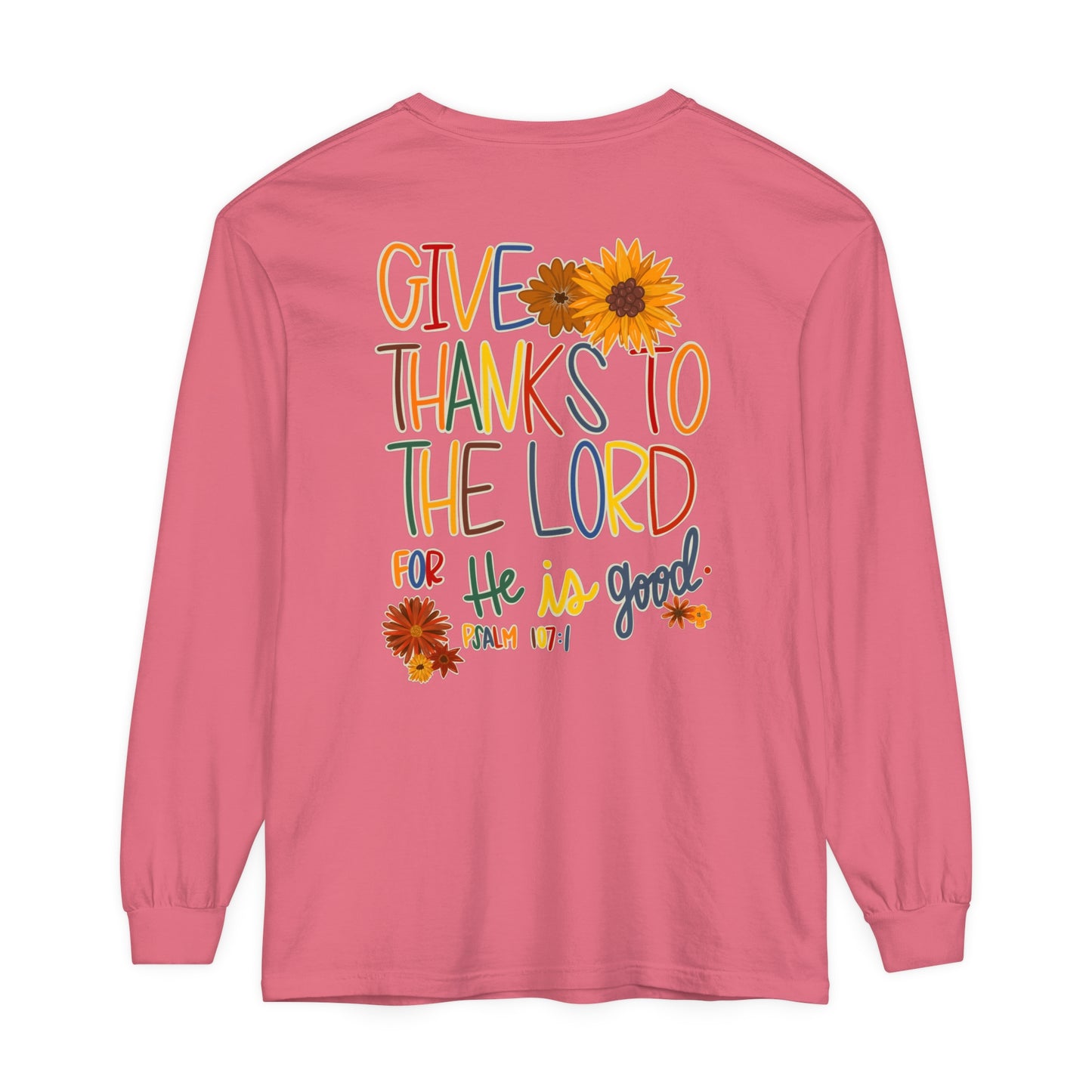 'The Lord is good' Long Sleeve T-Shirt