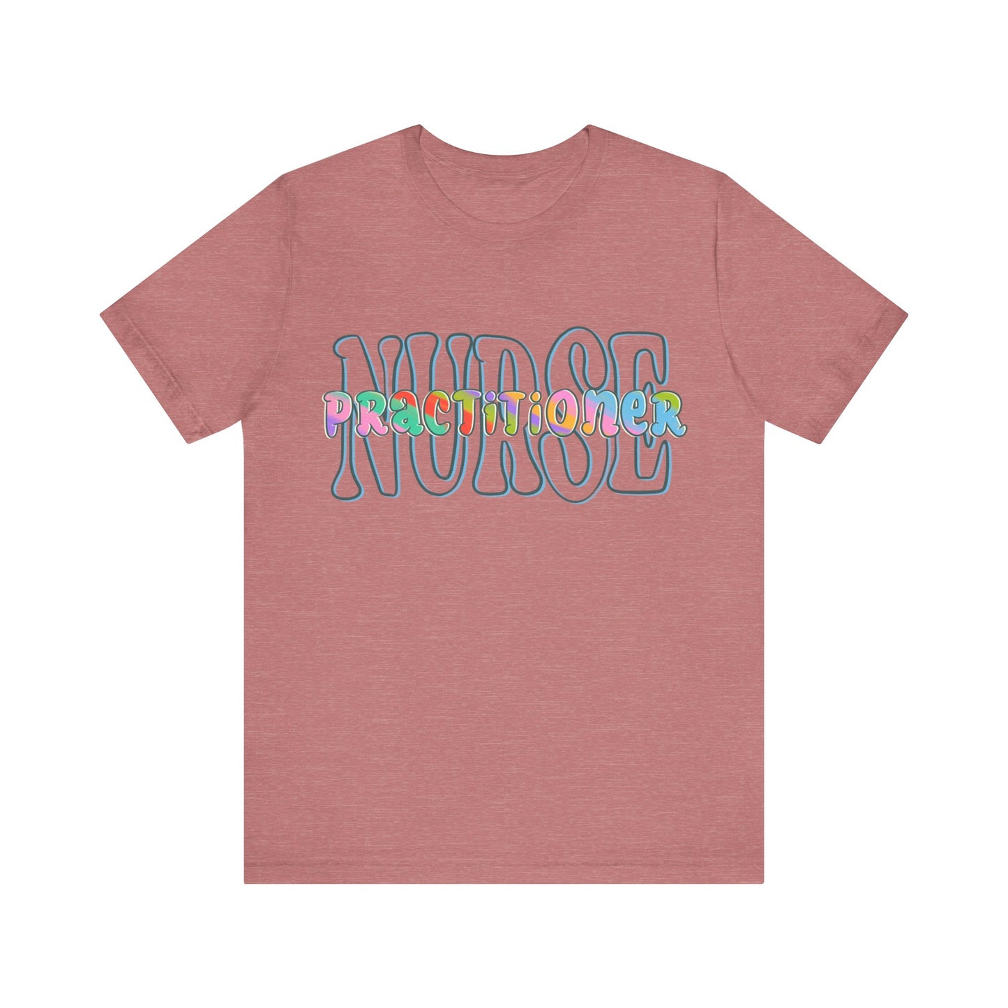 Nurse Practitioner Occupational T-shirt (2 Design Options)