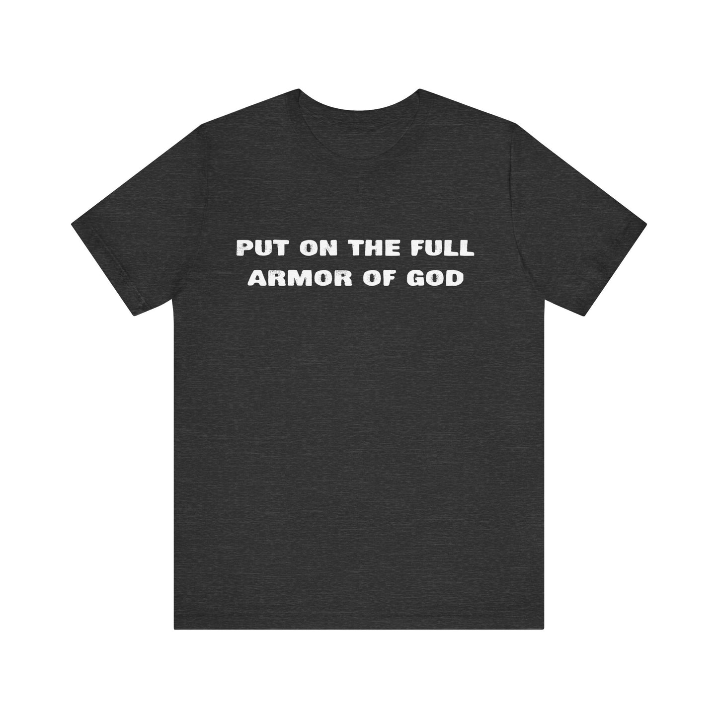 Armor of God T-Shirt