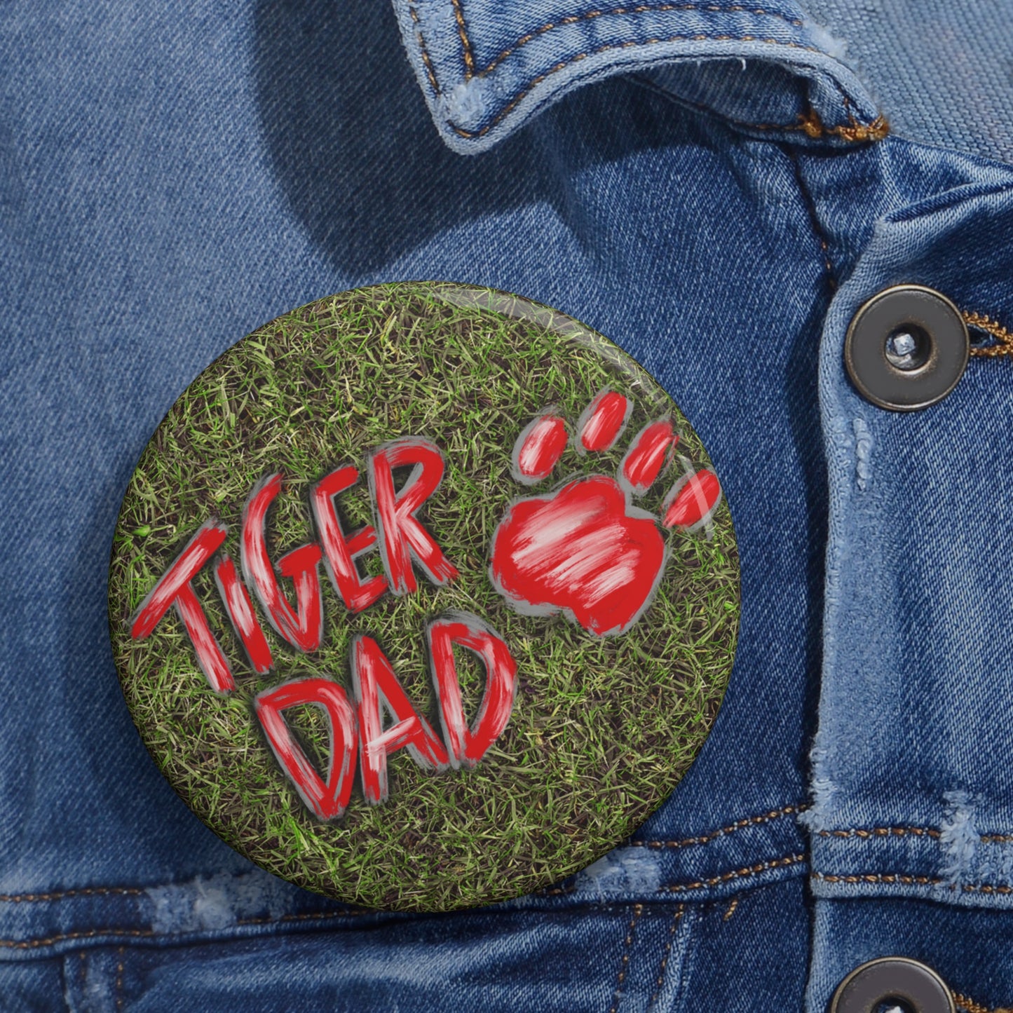 Tiger Dad Pin Buttons