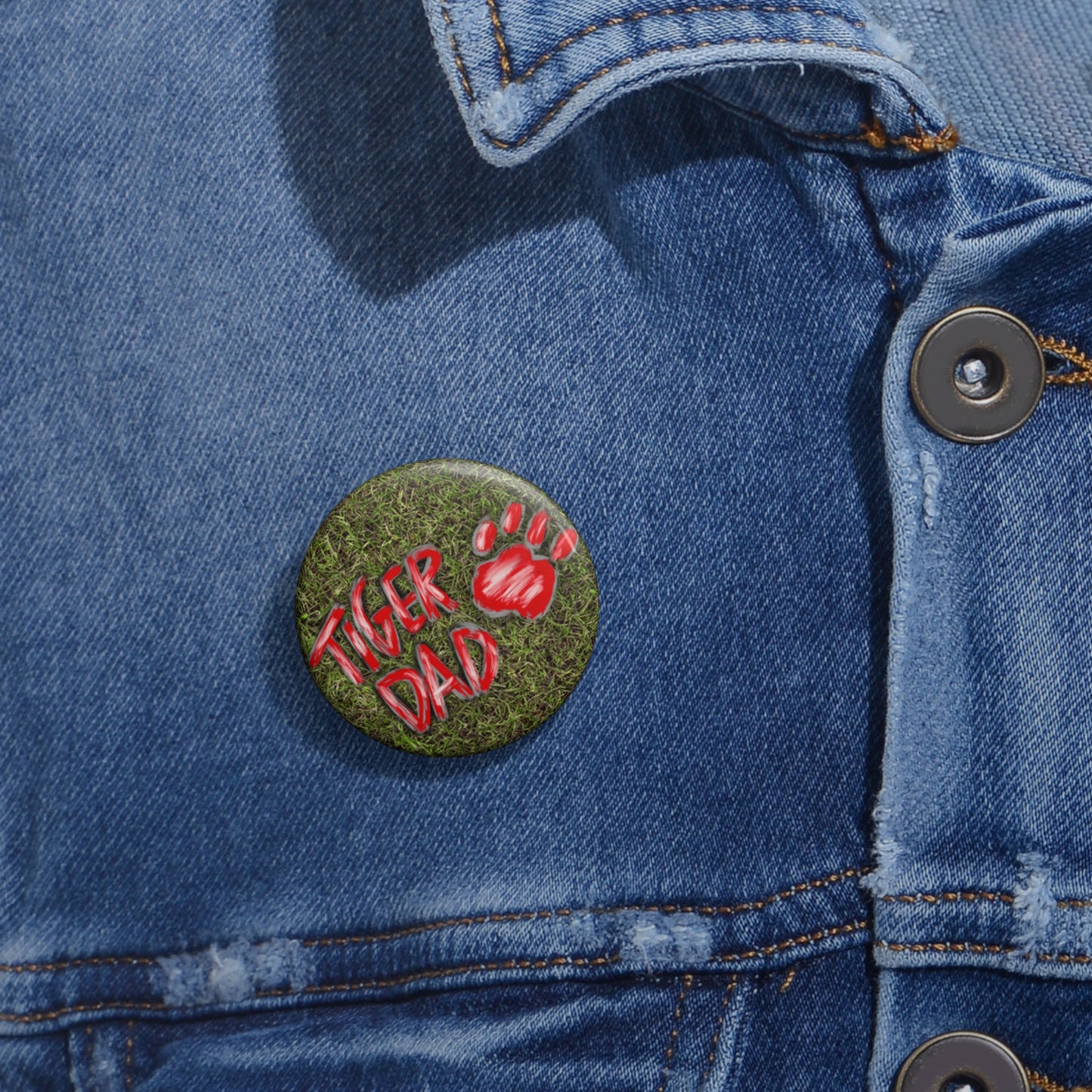 Tiger Dad Pin Buttons
