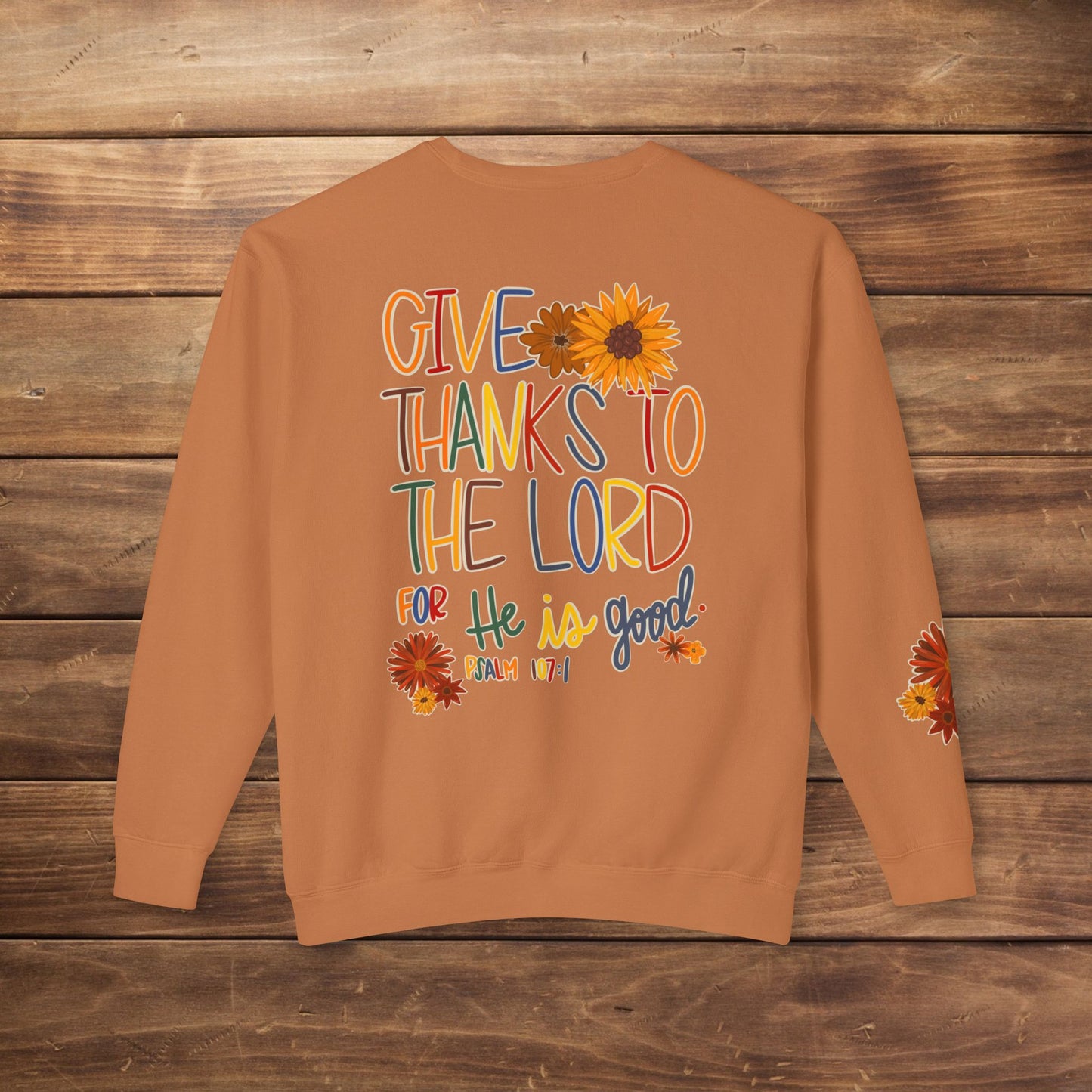 'The Lord is Good' Lightweight Sweatshirt