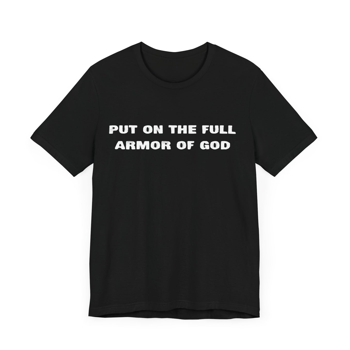 Armor of God T-Shirt