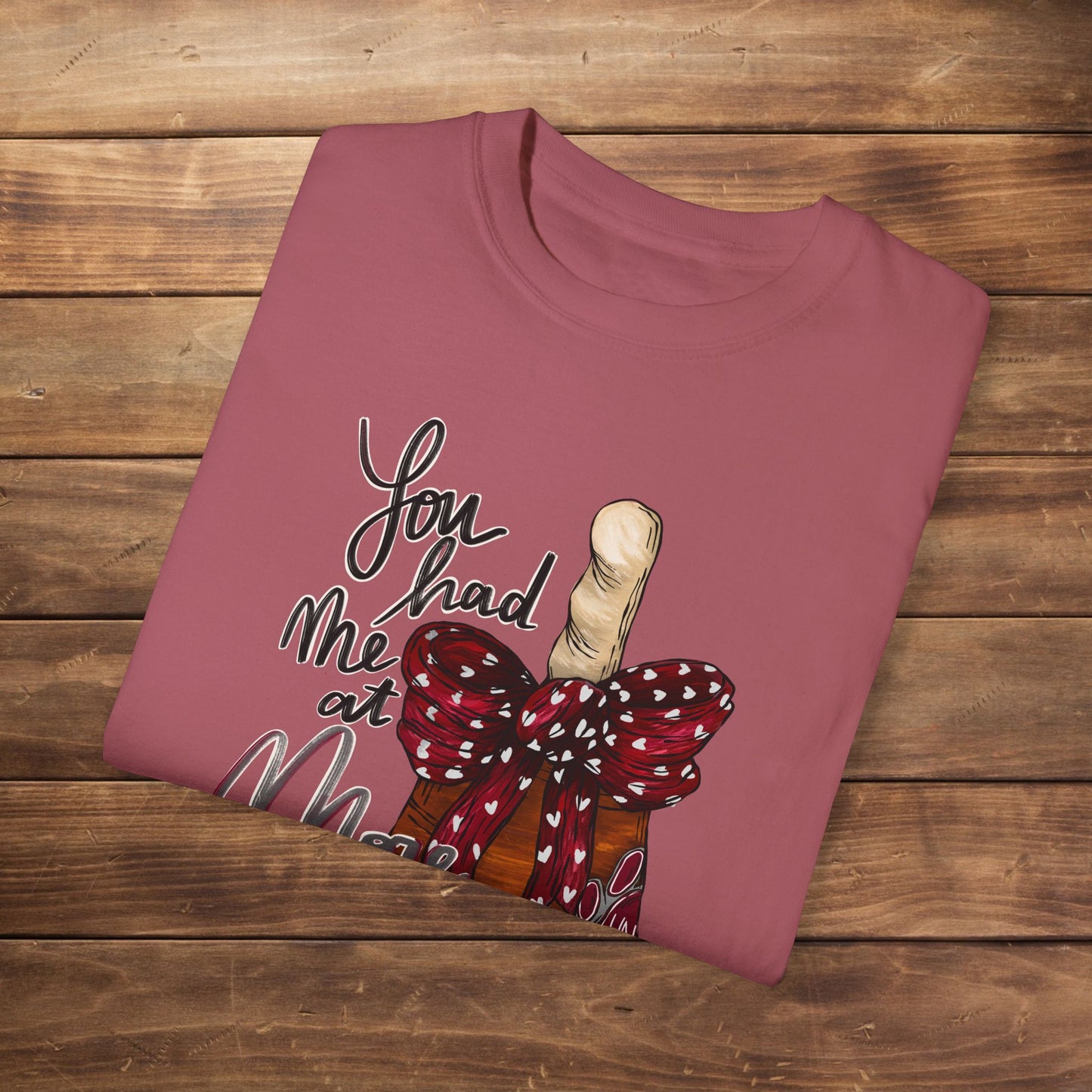 You Had Me at More Cowbell T-shirt