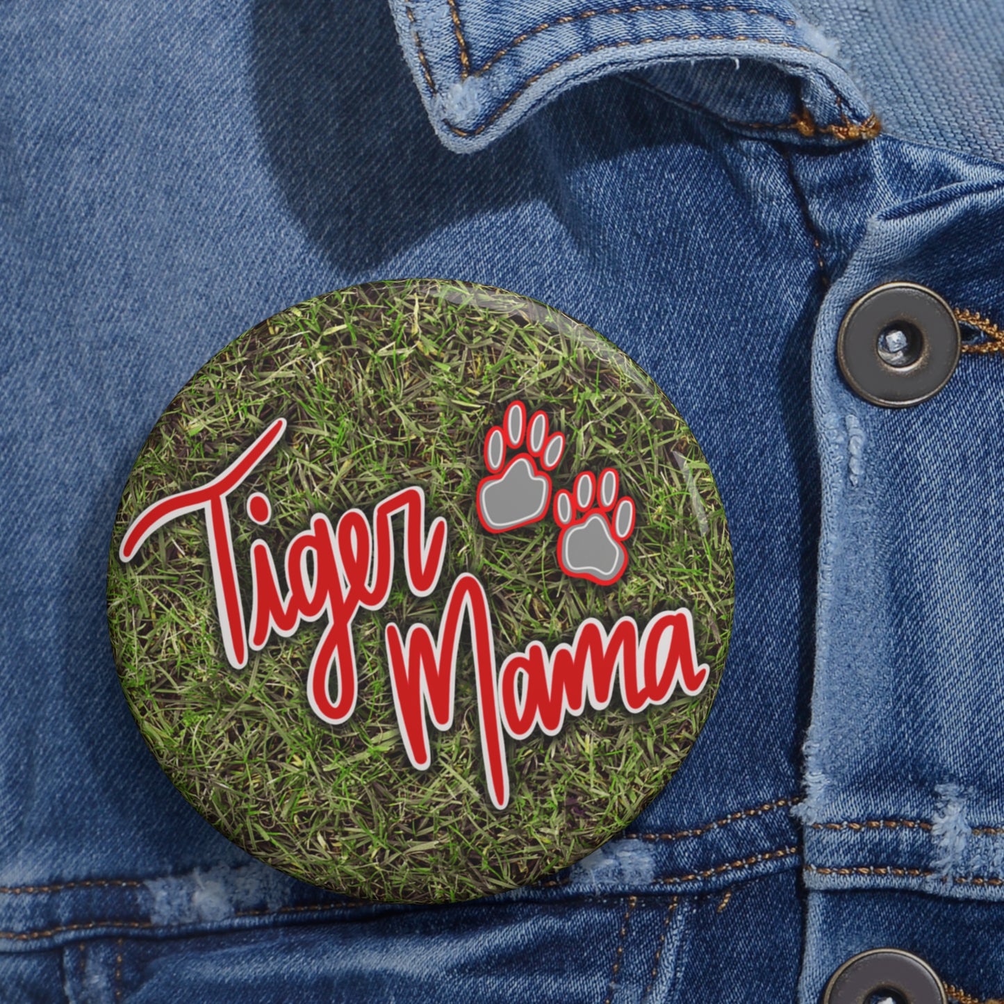 Tiger Mama Pin Buttons