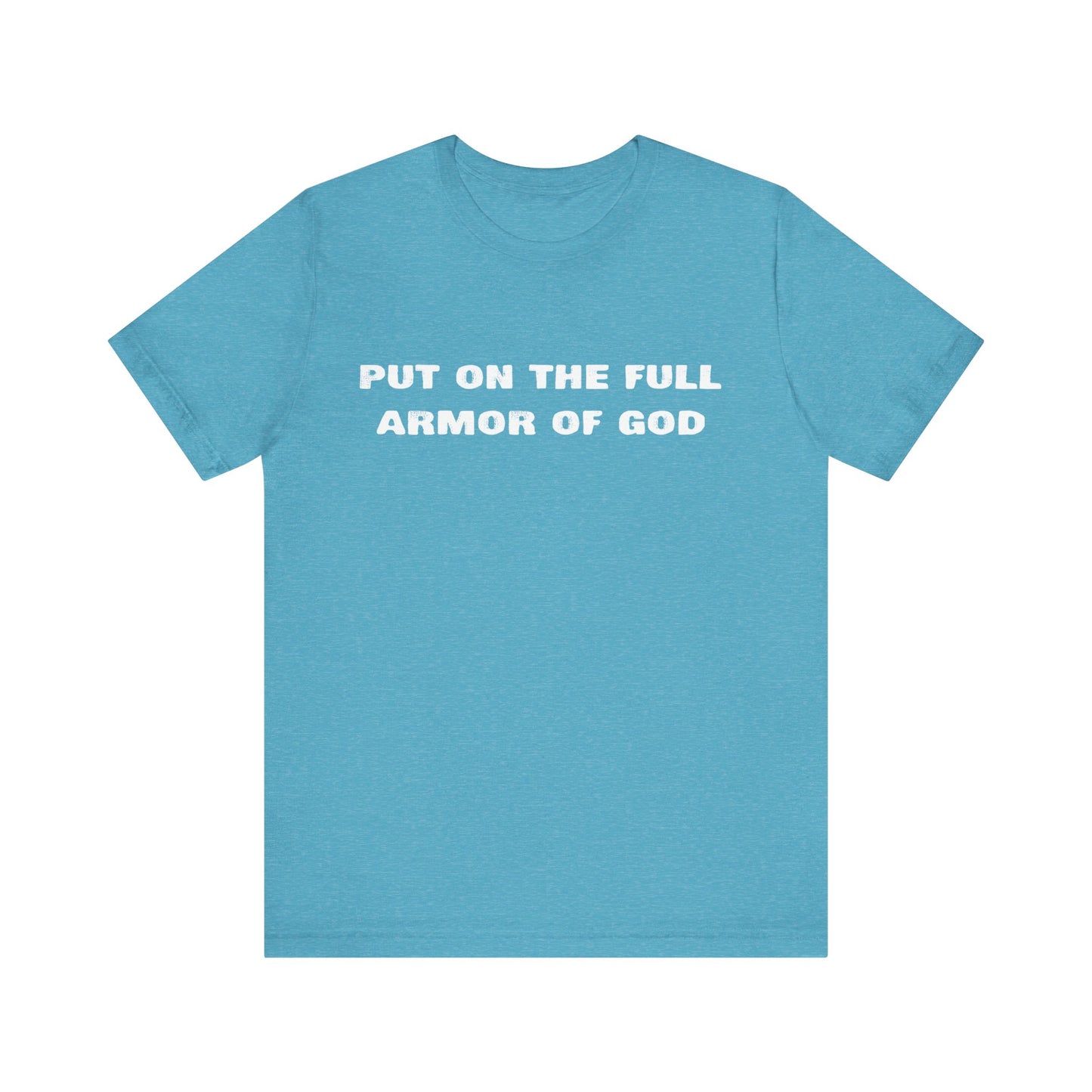 Armor of God T-Shirt