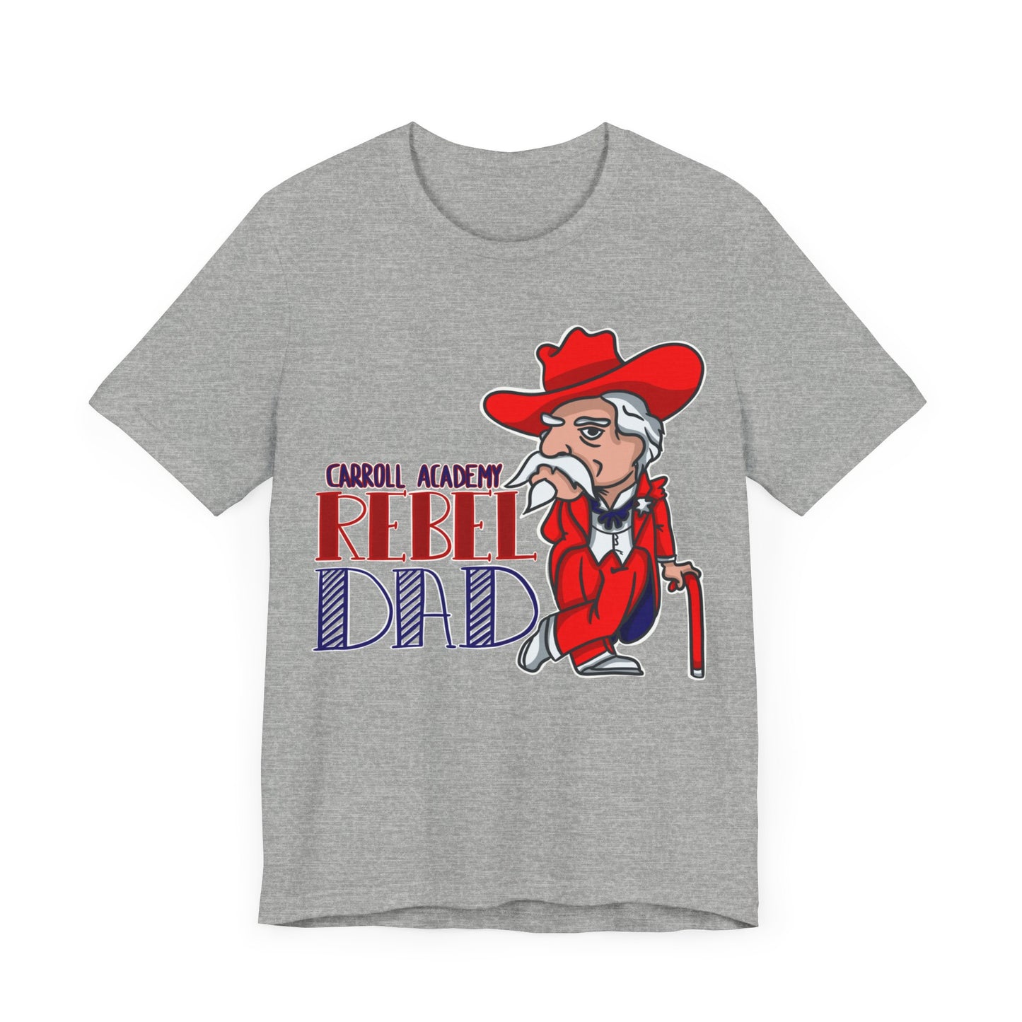 Colonel Reb Rebel Dad T-Shirt
