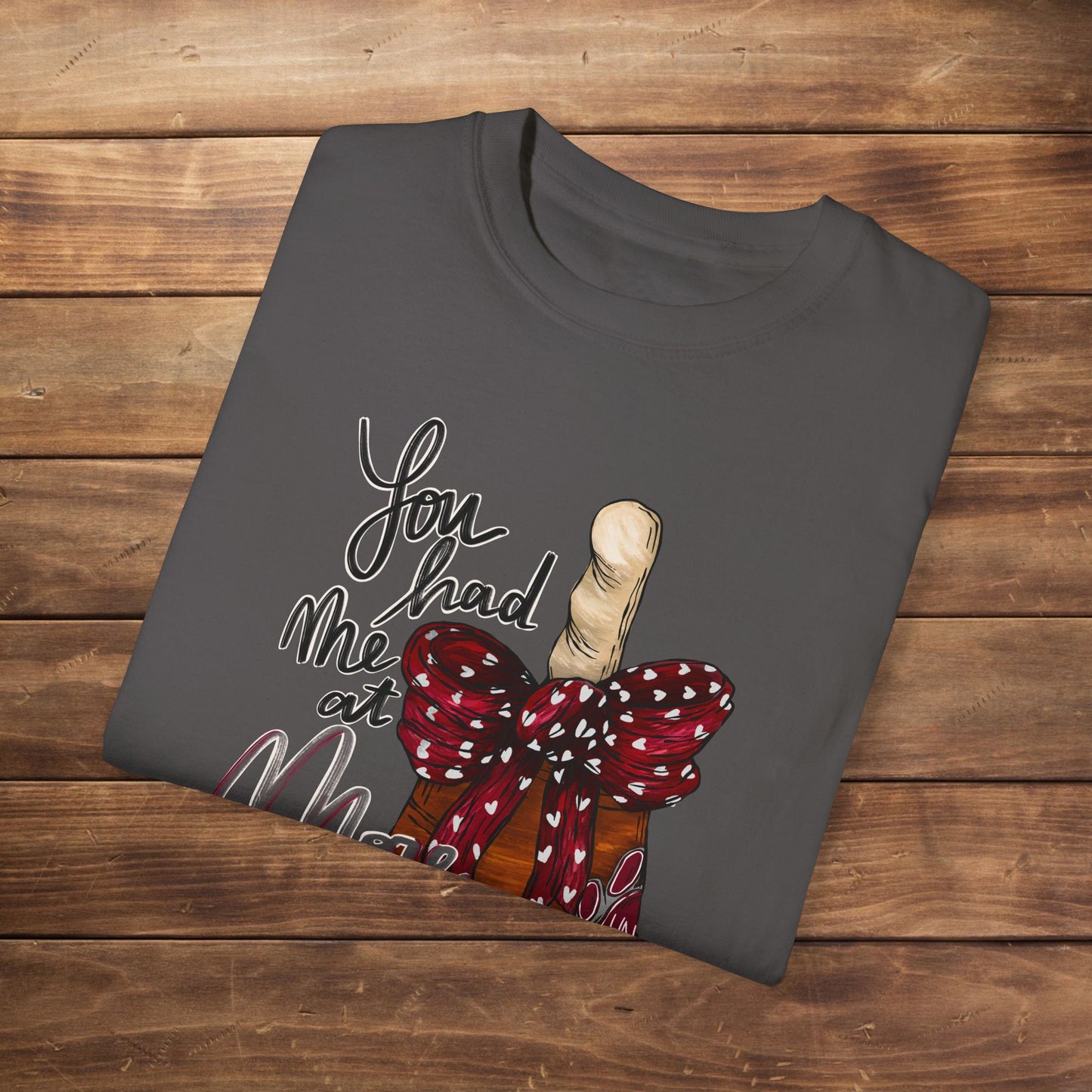 You Had Me at More Cowbell T-shirt