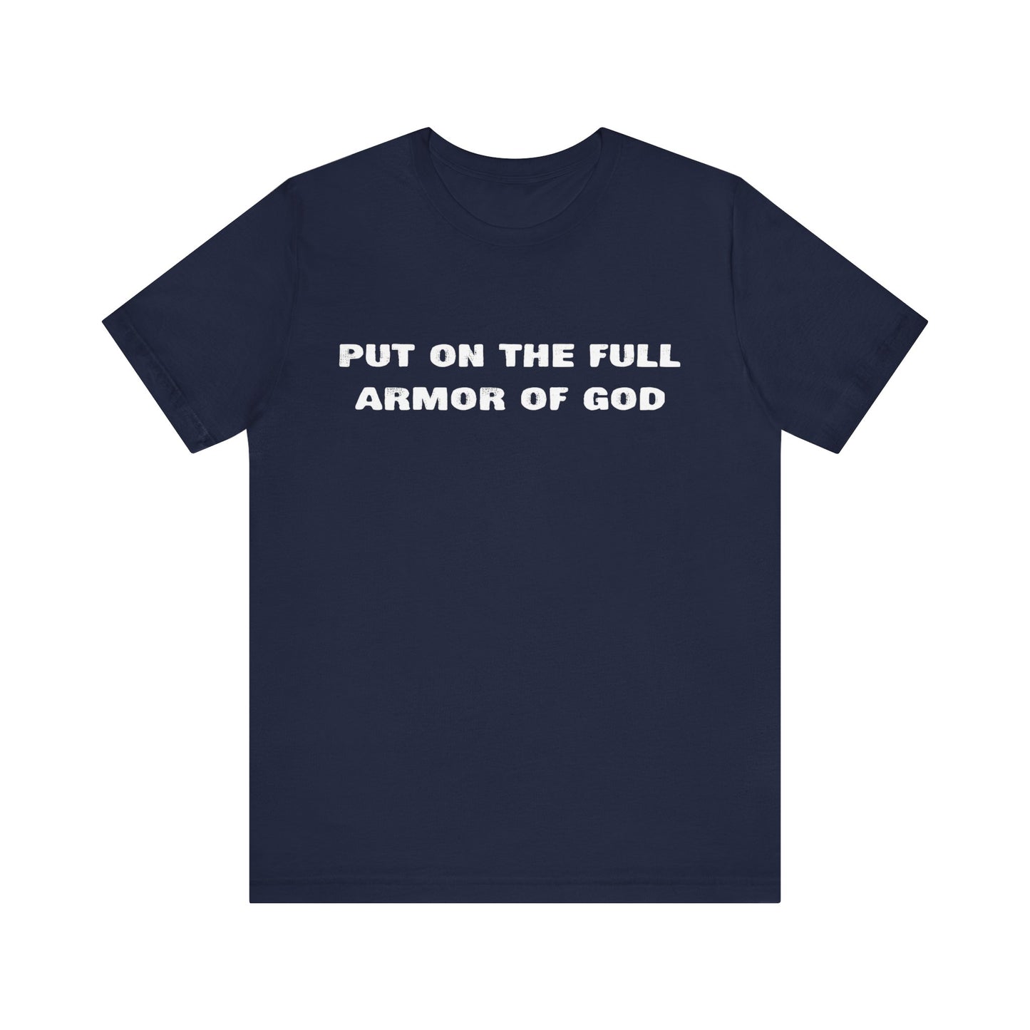 Armor of God T-Shirt