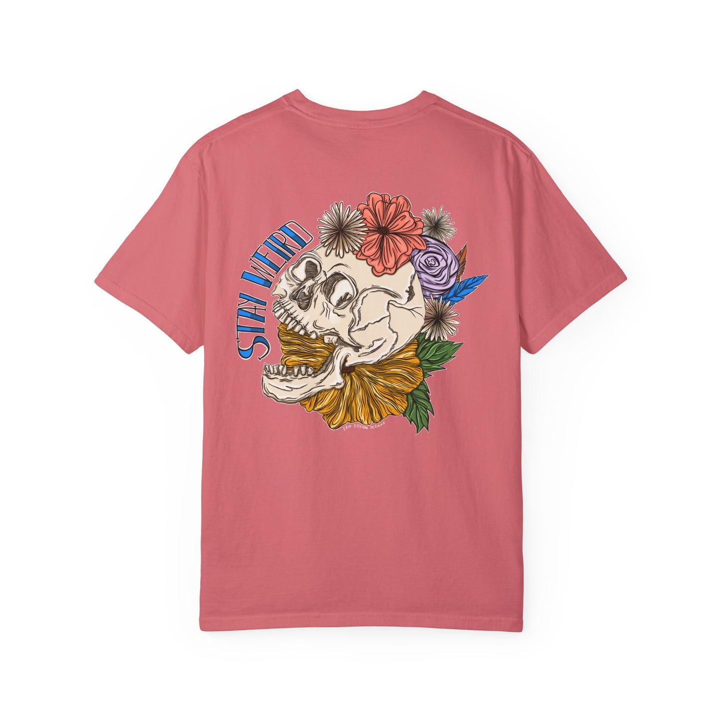 Stay Weird Comfort Colors T-shirt