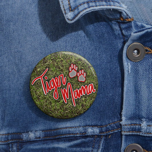 Tiger Mama Pin Buttons