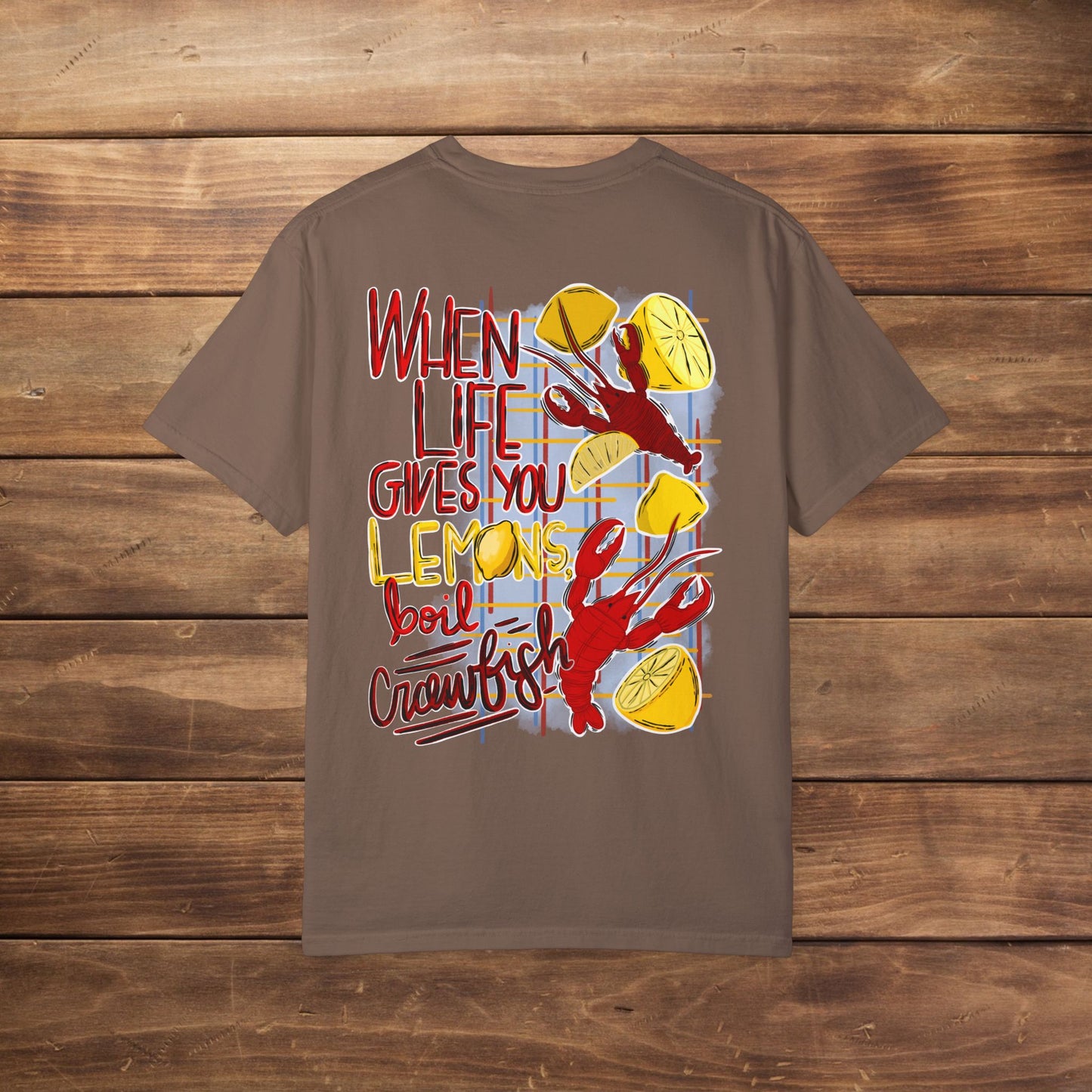 Unisex 'When Life Gives You Lemons, Boil Crawfish' T-Shirt
