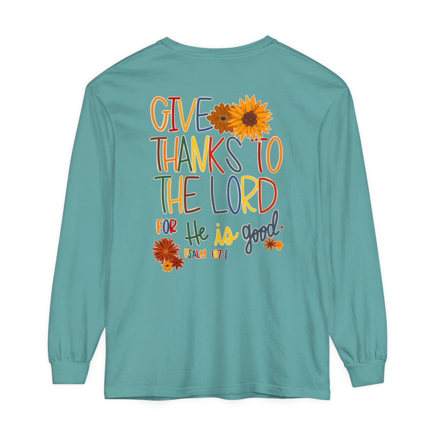 'The Lord is good' Long Sleeve T-Shirt