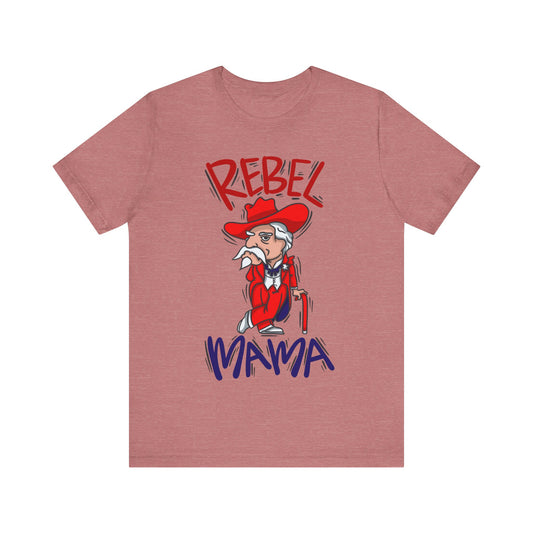 Colonel Reb Rebel Mama T-Shirt