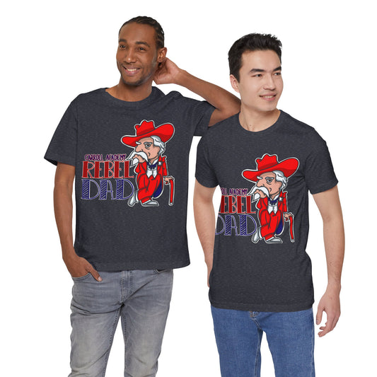 Colonel Reb Rebel Dad T-Shirt